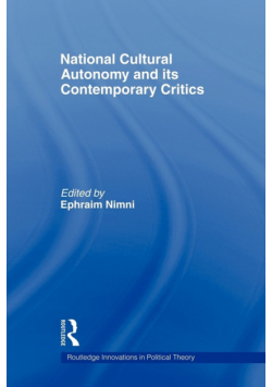 National-Cultural Autonomy and its Contemporary Critics