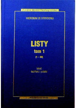Hieronim ze Strydonu Listy tom 1