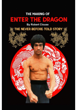 The Making of  ENTER THE DRAGON
