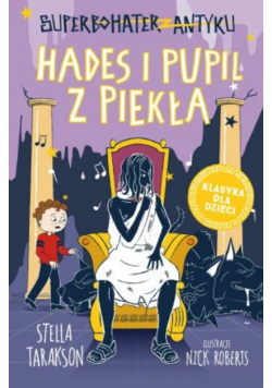 Superbohater z antyku Tom 9 Hades i pupil z piekła