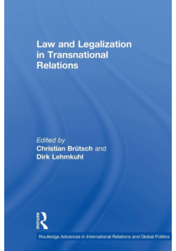 Law and Legalization in Transnational Relations
