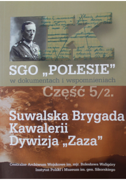 SGO Polesie w dokumentach i wspomnieniach