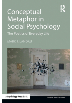 Conceptual Metaphor in Social Psychology