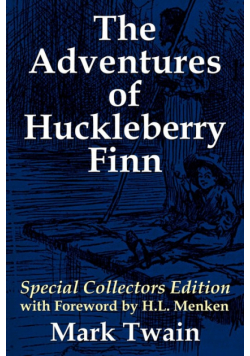 The Adventures of Huckleberry Finn