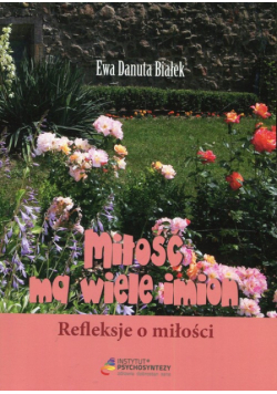 Miłość ma wiele imion