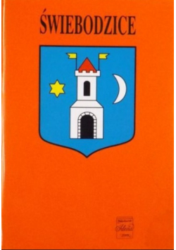 Świebodzice Zarys monografii miasta