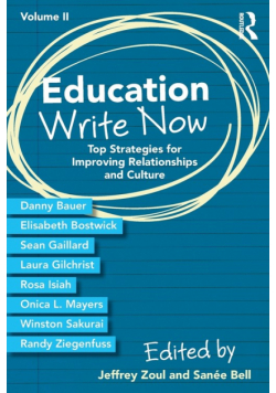 Education Write Now, Volume II
