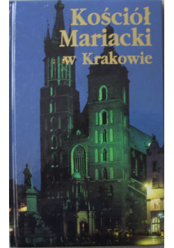 Kościół Mariacki w Krakowie