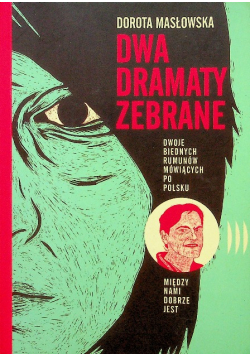 Dwa dramaty zebrane