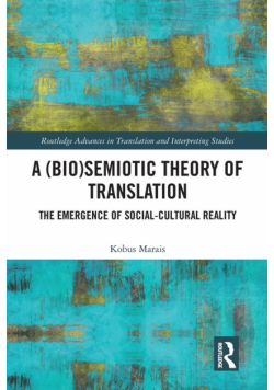 A (Bio)Semiotic Theory of Translation