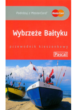 Wybrzeże Bałtyku : przewodnik kieszonkowy