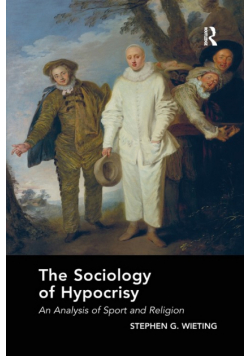 The Sociology of Hypocrisy
