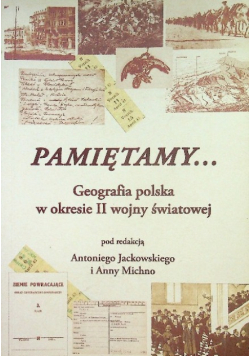 Pamiętamy geografia Polska w okresie II wojny światowej