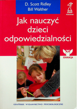 Jak nauczyć dziecko odpowiedzialności