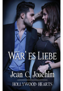 Wär' es Liebe