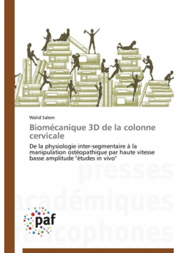 Biomécanique 3d de la colonne cervicale