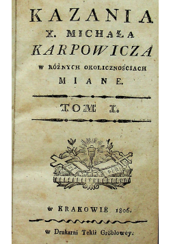 Kazania X Michała Karpowicza 1806 r