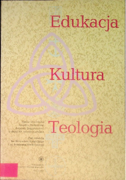 Edukacja, kultura, teologia