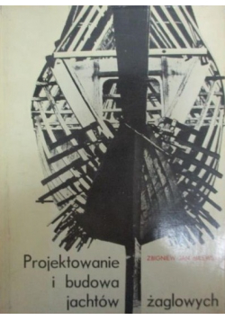 Projektowanie i budowa jachtów żaglowych