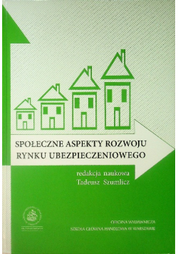 Społeczne aspekty rozwoju rynku ubezpieczeniowego