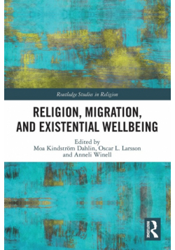 Religion, Migration, and Existential Wellbeing