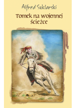 Tomek na wojennej ścieżce