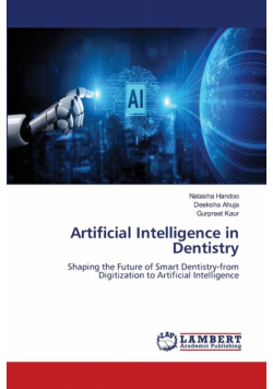 Artificial Intelligence in Dentistry