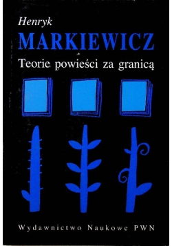 Teorie powieści za granicą Od początków do schyłku XX wieku