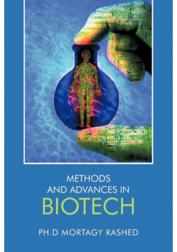 Methods and Advances in Biotech