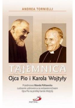 Tajemnica Ojca Pio i Karola Wojtyły