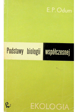 Podstawy biologii współczesnej Ekologia