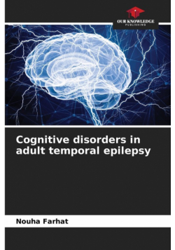 Cognitive disorders in adult temporal epilepsy