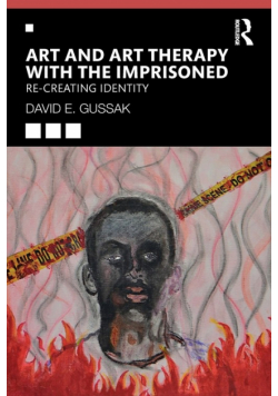 Art and Art Therapy with the Imprisoned