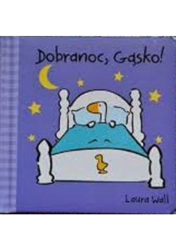 Dobranoc Gąsko