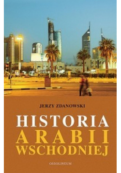 Historia Arabii Wschodniej