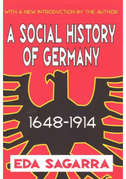 A Social History of Germany, 1648-1914