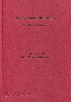 Jerzy Wróblewski. Pisma wybrane