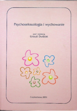 Psychosekuologia i wychowanie