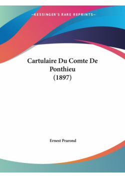 Cartulaire Du Comte De Ponthieu (1897)