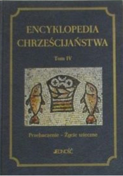 Encyklopedia Chrześcijaństwa Tom IV