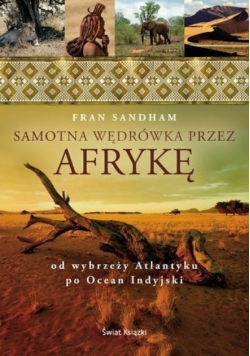 Samotna wędrówka przez Afrykę