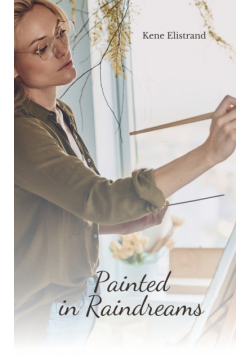 Painted in Raindreams