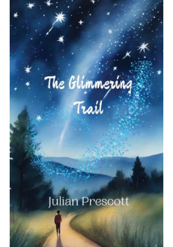 The Glimmering Trail