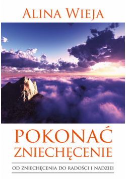 Pokonać zniechęcenie