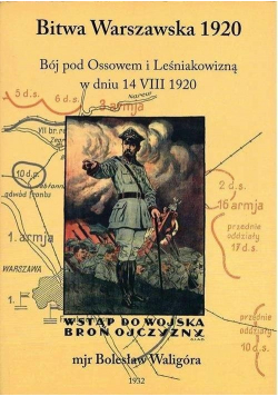 Bitwa Warszawska 1920 Bój pod Ossowem i Leśniakowizną w dniu 14 VIII 1920