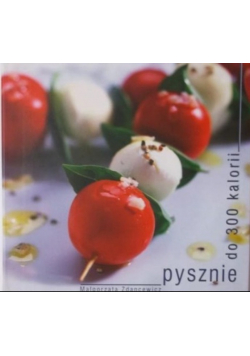Pysznie do 300 kalorii