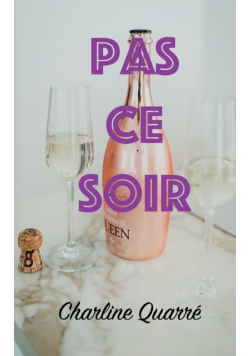 Pas Ce Soir