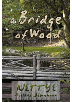 A Bridge of Wood