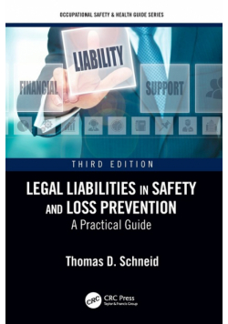Legal Liabilities in Safety and Loss Prevention