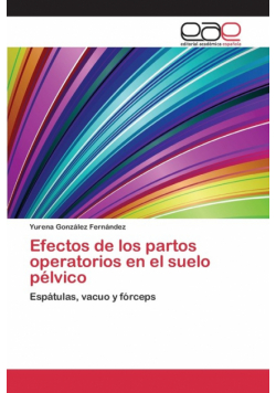 Efectos de los partos operatorios en el suelo pélvico
